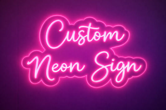 Custom Neon Sign